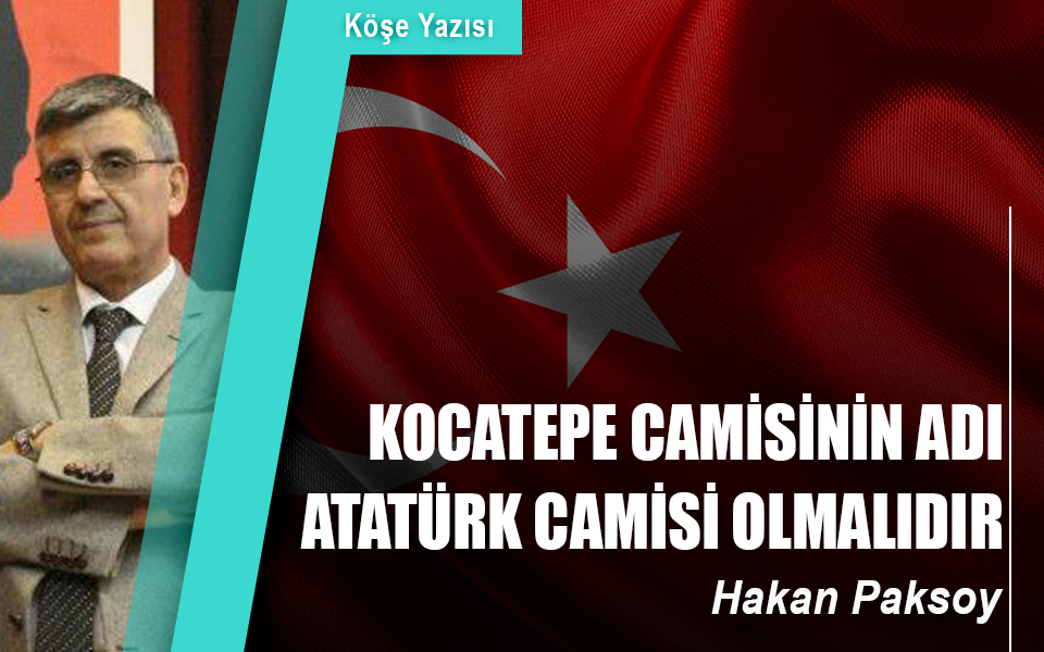54170541  09.09.2019 Kocatepe Camisinin adı Atatürk Camisi olmalıdır.jpg